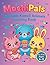 Coloring book Mochipals: Fun and Easy Coloring Pages with Adorable Kawaii Animals for Kids Ages 4–8