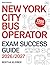 Independent New York City Bus Operator Exam Success Guide 2026/2027: 1300 questions and explanations covering traffic rules, passenger safety, defensive driving and route awareness