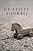 De stilte voorbij (Dutch Edition)