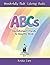 Wonderfully Made Coloring Books - ABCs: Neurodivergent-Friendly for Beautiful Minds