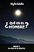 ¿Qué es el hombre? Serie 3: La vida en el Espíritu (Spanish Edition)