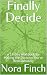 Finally Decide: A 14-Day Wo...