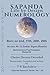 Sapanda, Numerology, Person Born On 2nd, 11th, 20th, or 29th: A High-Resolution Behavioral and Psychological Blueprint