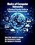 Basics of Computer Networks: A Student-Friendly Guide to Networking Fundamentals