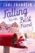 Falling For Her Best Friend...