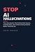 Stop AI Hallucinations by Justin Karasick