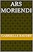 Ars Moriendi (French Edition)