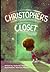 Christopher's Closet