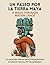 Un paseo por la tierra maya: A Walk Through Mayan Lands (Libros bilingües para niños (español-inglés) Bilingual Children's Books (Spanish-English))