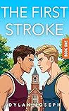 The First Stroke