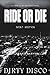 Ride or Die: Keep You