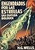 Engendrados por las estrellas: Una fantasía biológica (Fantaciencia) (Spanish Edition)