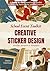 School Even Toolkit: Creative Sticker Design: A Ready-to-Use School Event Toolkit for Creativity, Participation, and Real Learning