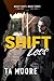Shiftless: Night Shift: Book Three