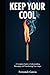 Keep Your Cool