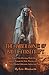 The Amber Bones of Baltic Cursecraft: Dark Rites of Fate-Weaving, Death Sorcery, and Vengeance Through the Gods, Demons, and Hungry Dead of Ancient ... and Prussia: Ancient Curses of Blood and Bone