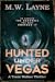 Hunted Under Vegas (A Trent Walker Supernatural Thriller, #2)