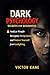 Dark Psychology Secrets for...
