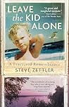Leave the Kid Alone by Steve Zettler
