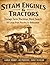 Steam Engines & Tractors Word Search: Vintage Farm Machines Puzzle Book for Adults: 66 Easy-to-Read Puzzles Featuring Traction Engines, Classic ... - Industrial Word Search Series for Men.)