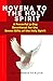 NOVENA TO THE HOLY SPIRIT: A Powerful 9-Day Devotional for the Seven Gifts of the Holy Spirit