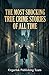 The Most Shocking True Crime Stories of All Time: A Deep Dive into Forensic Psychology, Criminology, and the Untold Stories of Victims