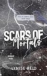 Scars of Mortals