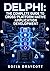 DELPHI: THE COMPLETE GUIDE TO CROSS-PLATFORM NATIVE APPLICATION DEVELOPMENT: Build Windows, Android, iOS, macOS, and Linux Apps with VCL, FireMonkey, FireDAC, and REST Client Libraries