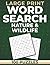 Large Print Word Search by Signal Path Press