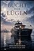 Bucht der Lügen: Eine Adria-Noir-Trilogie - Band 1): Spannung zwischen Triest und Venedig - die SOKO Wörthersee ermittelt (ein Kärnten Krimi der SoKo Wörthersee) (German Edition)