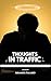 Thoughts in Traffic: 243 Da...