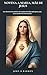 NOVENA A MARIA, MÃE DE JESUS : Um devocional católico de oração de 9 dias pela graça, paz, cura e poderosa intercessão. (Portuguese Edition)