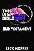 THIS IS MY BIBLE: OLD TESTA...