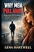 Why Men Pull Away: Understa...