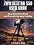 ZWO SEESTAR S50 USER GUIDE: Easy Manual for Setup and Astrophotography Imaging