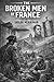 The Broken Men of France