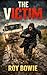 The Victim (Small Town Horror Book 5)