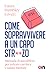 Come sopravvivere a un capo str**zo: Manuale di autodifesa per salvare carriera e salute mentale (Italian Edition)
