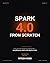Spark from Scratch: Distrib...