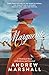 Marguerite: A Sweeping 20th Century Odyssey: From Provincial France and the British Raj to the Shores of Malaya