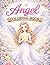 New Angel Coloring Book