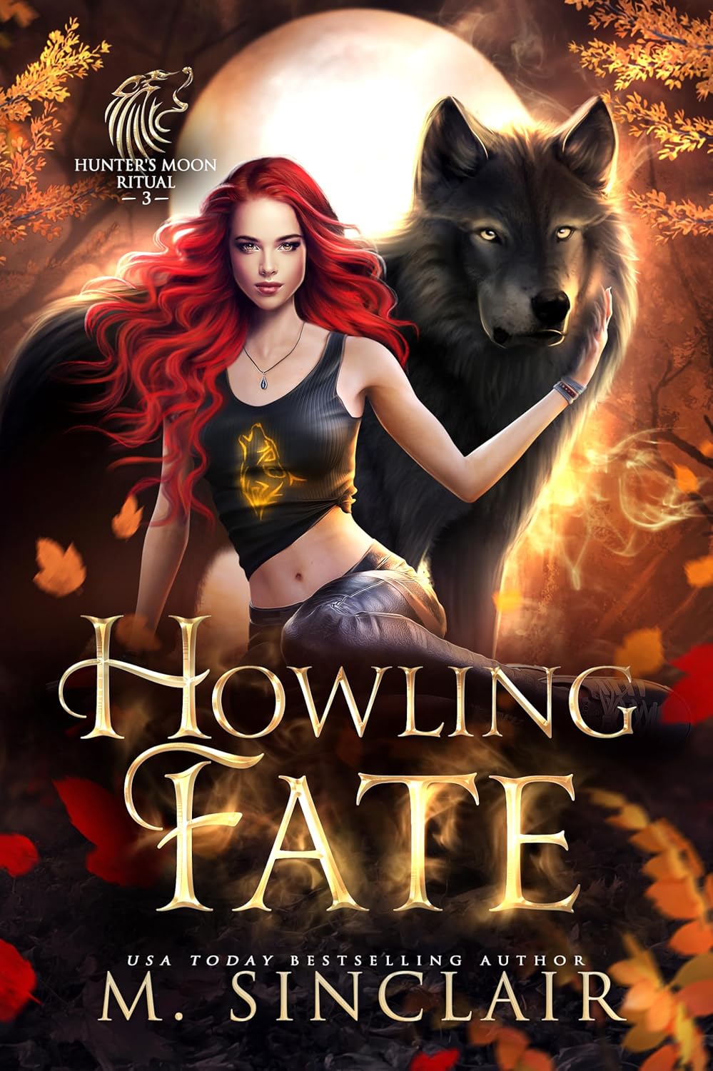 Howling Fate (Hunter's Moon Ritual, #3)