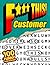 F*** This Customer! 100 Funny Word Searches: For Adults Who Hate Annoying Customers - Workplace Humor, Relatable Retail and Restaurant Frustration, and Stress Relief Puzzles