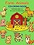 Farm Animals Coloring Book for Kids Ages 3–6: Big & Easy Coloring Pages for Toddlers and Preschoolers: Fun and Simple Farm Animal Designs for Early Learners