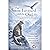 The Snow Leopard and the Owl: Zen at the Edge of the World: A Manual for Stillness, Fierce Resilience, and Mastery in the Modern Wild