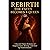 Rebirth: The Fatty Becomes a Queen: A Second-Chance Romance of Empowerment, Revenge, and Glow-Up Transformation