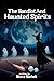 The Sandlot and Haunted Spirits