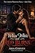 When White and Red Burns : The Ashen Phoenix Saga — Book Three
