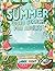 Summer Word Search Puzzle Book For Adults And Seniors: 80 Puzzles and 2000+ Words To Discover
