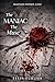 The maniac and the Muse (Madness Within Love)